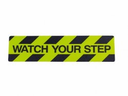 "Watch your Step" Tape
